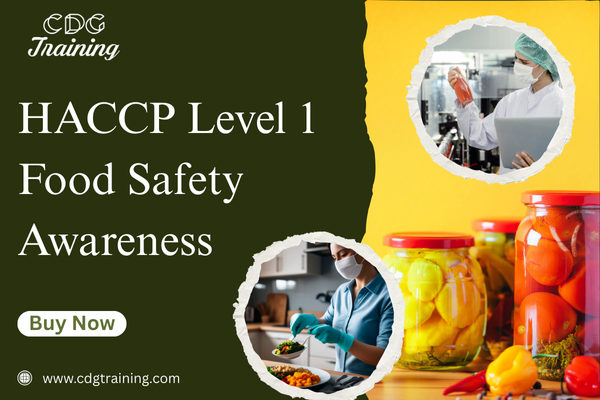 HACCP Level 1 Course | Introduction to Food Safety and HACCP Principles