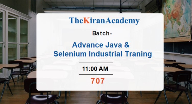 On 707 Advance Java and Selenium OJT - 11:00 AM cover