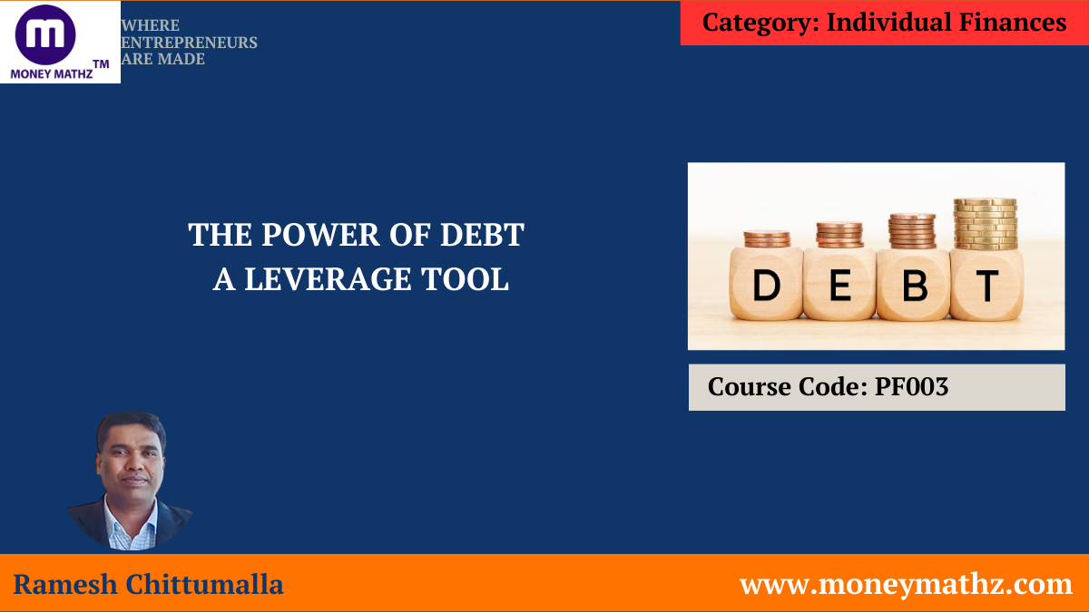 Debt - A Powerful Tool - Braking the fear of Debt cover