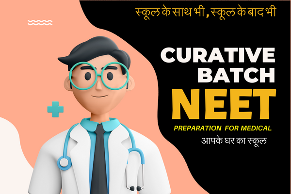 NEET - MEDICAL -CURATIVE BATCH cover