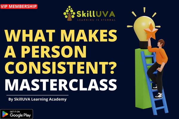 What Makes a Person Consistent? - Masterclass cover