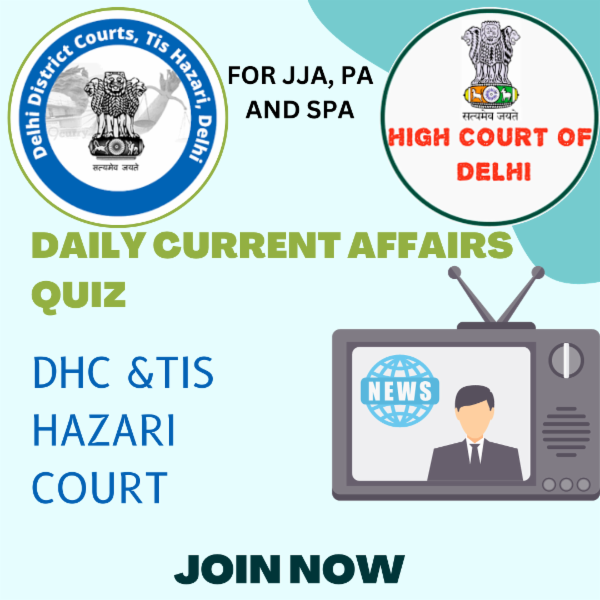  "Delhi Court Current Affairs Challenge: Daily Quiz for JJA, PA, and SPA Exams" cover