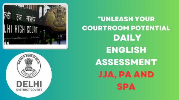 "Delhi Court English Mastery: Daily Assessment for JJA, PA, and SPA Exams" cover