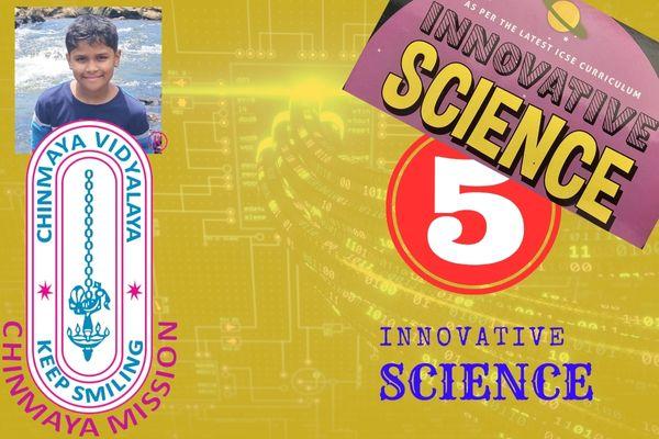 ICSE - Grade 5 - Science (Innovative Science) cover