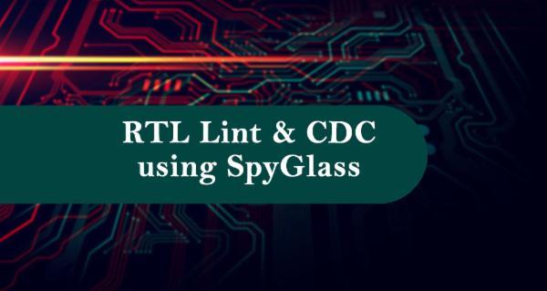 RTL Lint & CDC using SpyGlass cover