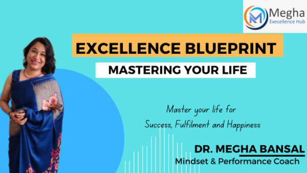 Excellence Blueprint: Mastering Your Life cover