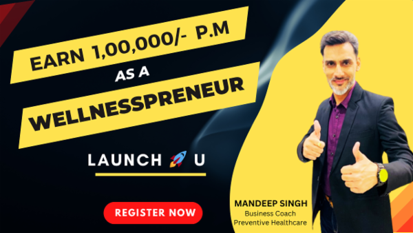Start Earning 1Lac/m as a "Wellnesspreneur" cover