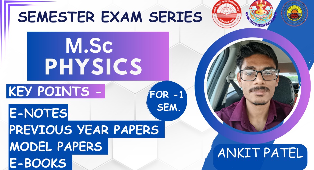 M.Sc Physics 1st Semester Exam Booster Batch 2024 | For Lucknow University/CSJMU Kanpur/DDU University Students cover