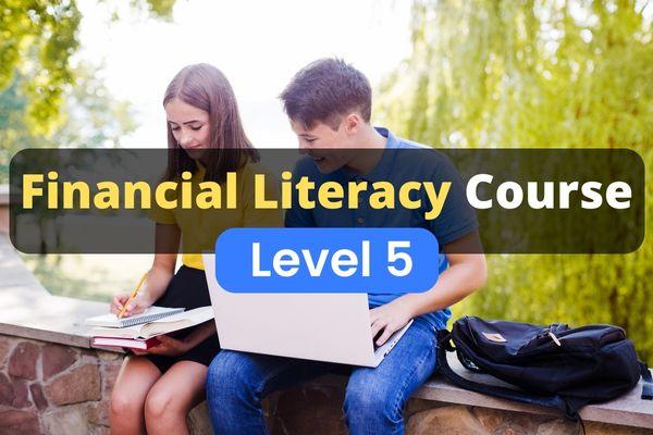Financial Literacy Online Course Level 5 cover