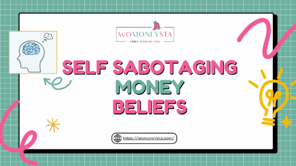 Self Sabotaging Money Beliefs cover