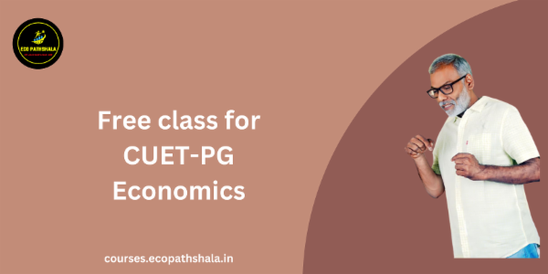 Free class for CUET-PG Economics. cover