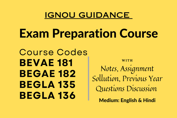 Exam Preparation Course for the Course Codes: BEVAE 181, BEGAE 182, BEGLA 135, BEGLA 136 cover