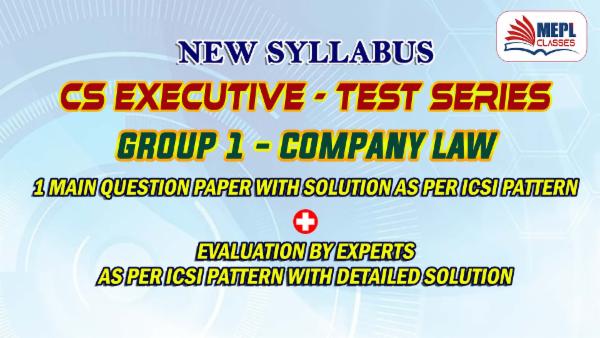 CS EXECUTIVE (NEW) - TEST SERIES - COMPANY LAW cover