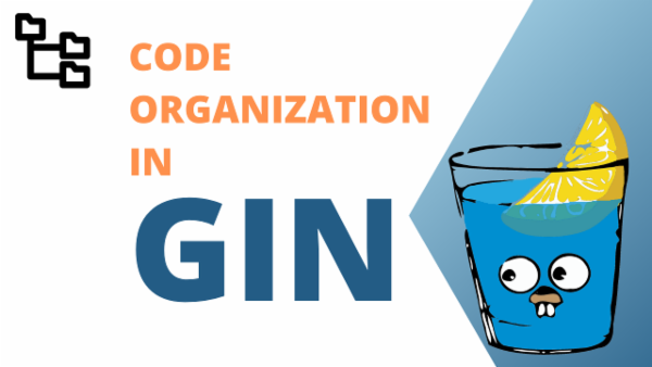 Episode 1: Code Organization in GIN Framework: Best Practices and Tips cover