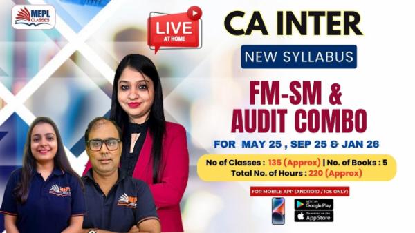 CA INTER (NEW) - FINANCIAL MANAGEMENT, STRATEGIC MANAGEMENT & AUDITING AND ETHICS COMBO - LIVE AT HOME BATCH - FOR MOBILE APP (ANDROID / IOS ONLY) cover