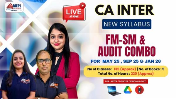CA INTER (NEW) - FINANCIAL MANAGEMENT, STRATEGIC MANAGEMENT & AUDITING AND ETHICS COMBO - LIVE AT HOME BATCH - FOR LAPTOP/DESKTOP (WINDOWS ONLY) cover