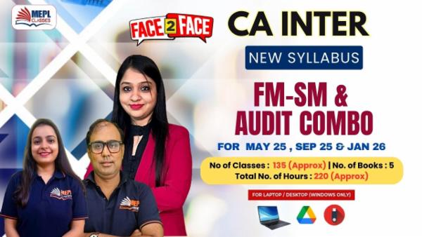 CA INTER (NEW) - FINANCIAL MANAGEMENT, STRATEGIC MANAGEMENT & AUDITING AND ETHICS COMBO - FACE TO FACE BATCH - FOR LAPTOP/DESKTOP (WINDOWS ONLY) cover
