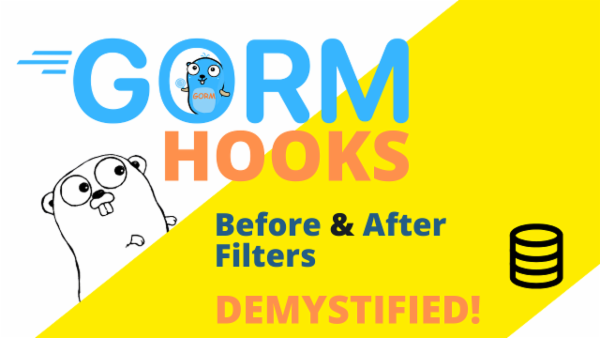 Episode 6: Understanding GORM Hooks in Go cover