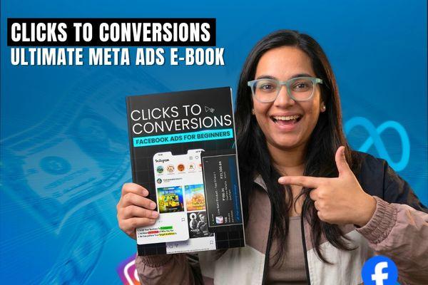 CLICKS TO CONVERSIONS: MASTERING FACEBOOK ADS cover
