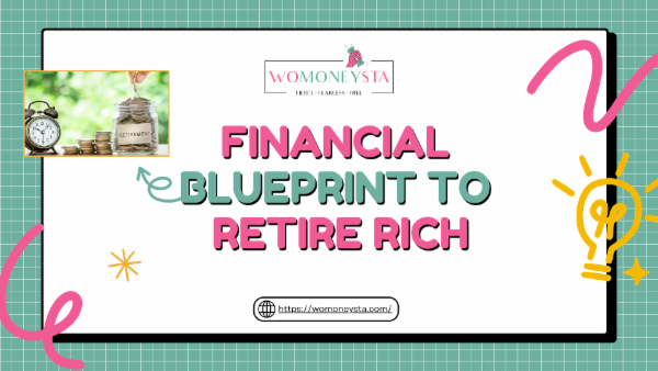 Financial Blueprint to Retire Rich cover