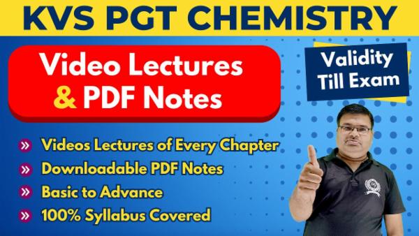 Video Lectures KVS PGT (1st Grade) Chemistry (Validity Till Exam) cover