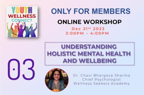 Workshop - Understanding Holistic Mental Health And Wellbeing cover