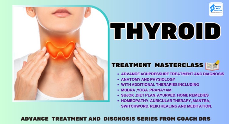Advance acupressure treatment for Thyroid  cover