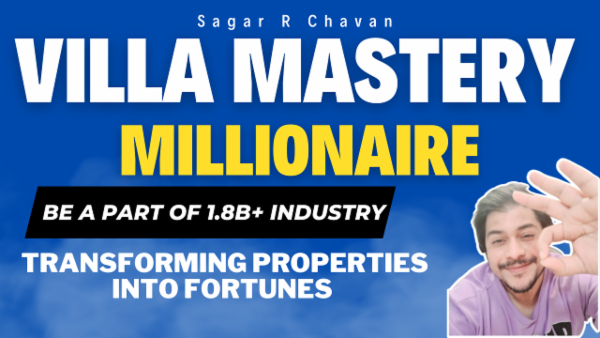 Villa Mastery Millionaire: Transforming Properties into Fortunes cover