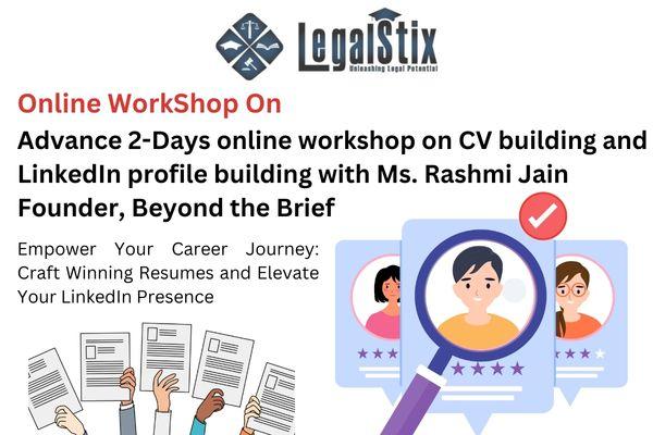 Advance 2-Days online workshop on CV building and LinkedIn profile building with Rashmi Jain Founder, Beyond the Brief cover