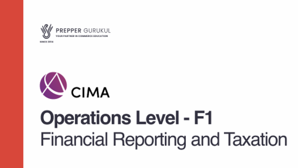 CIMA Operations Level - F1 - Financial Reporting and Taxation cover