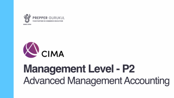 CIMA Management Level - P2 - Advanced Management Accounting cover