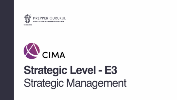 CIMA Strategic Level - E3 - Strategic Management cover