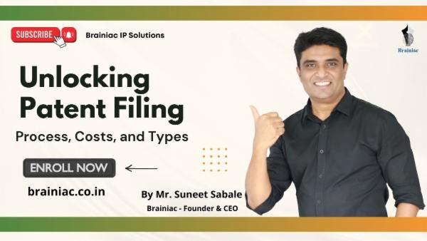 Unlocking Patent Filing: Process, Costs, and Types cover