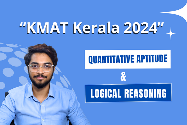 KMAT Kerala 2024 (Quantitative & Logical Reasoning Topics) cover