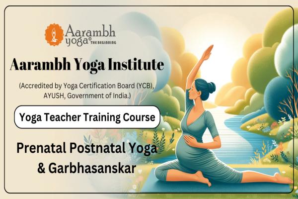 Teacher Training Course on Prenatal Postnatal Yoga & Garbhasanskar cover