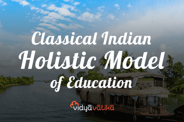 Classical Indian Holistic Model of Education cover