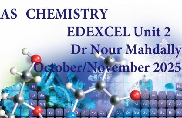 Chemistry AS Unit 2 Edexcel October 2025 -Dr.Nour Mahdally cover