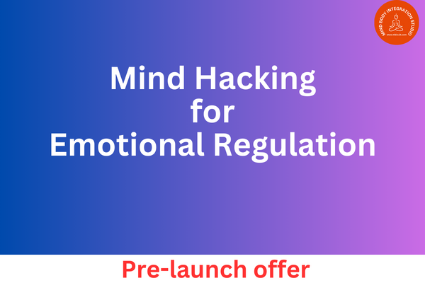 Mind Hacking for Emotional Regulation cover