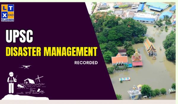 UPSC Disaster Management (Recorded) cover
