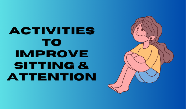 Activities to Improve Sitting & Attention cover
