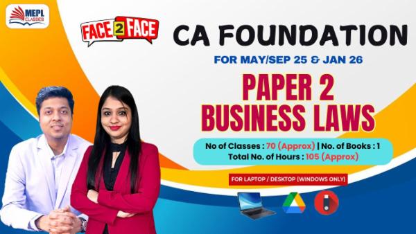 CA FOUNDATION (NEW) - FACE TO FACE BATCH - PAPER 2 BUSINESS LAWS - FOR LAPTOP/DESKTOP (WINDOWS ONLY) cover