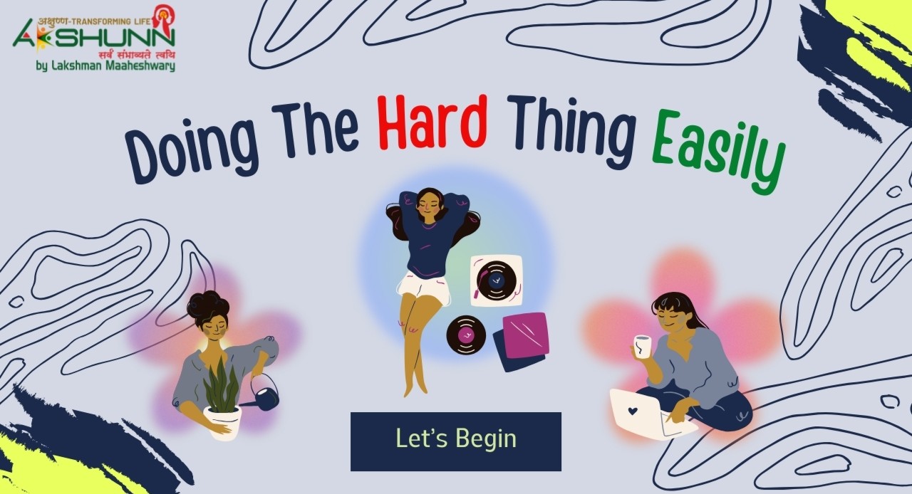 Doing the Hard Thing, Easily... cover