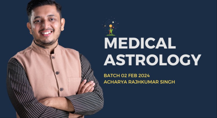 Medical Astrology - Feb 2024 Batch cover