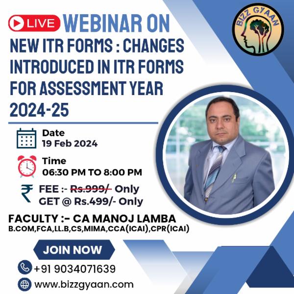 Webinar on New ITR Forms : Changes introduced in ITR Forms for Assessment Year 2024-25 cover