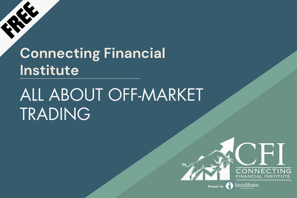 All About Off-Market Trading cover