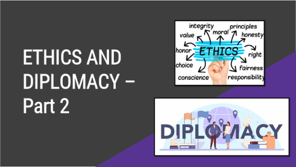 Ethics and Diplomacy - Part 2 cover