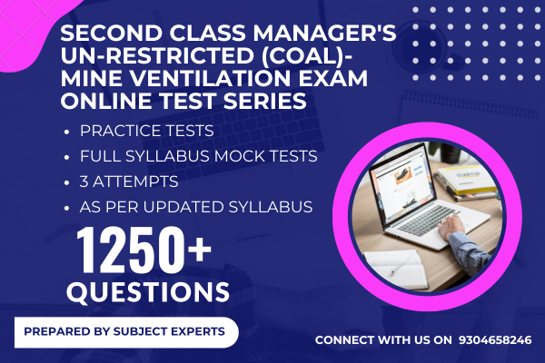 Second Class Manager's Un-Restricted (Coal)- Mine Ventilation Exam 2025 Online Test Series cover