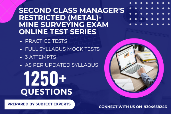 Second Class Manager's Restricted (Metal)- Mine Surveying Exam 2025 Online Test Series cover
