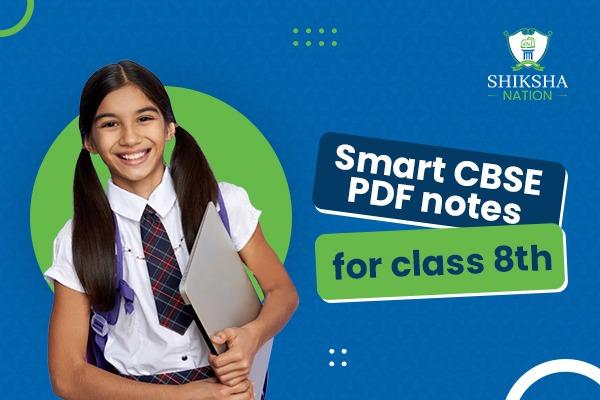 Class 8th CBSE Smart PDF Notes cover