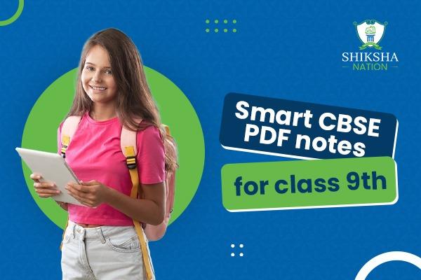 Class 9th CBSE Smart PDF Notes cover